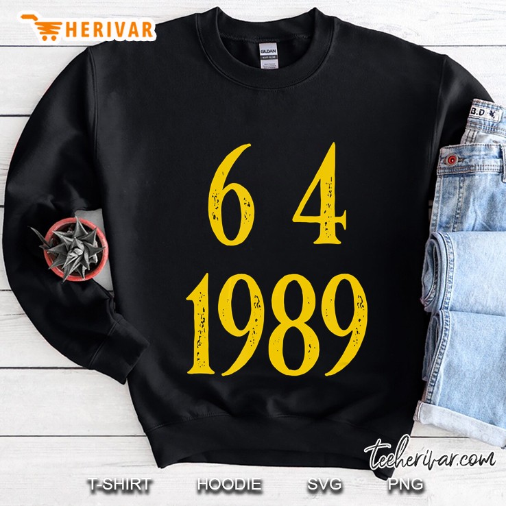 6 4 1989 Tiananmen Square Protest Against Ccp China Sweatshirt