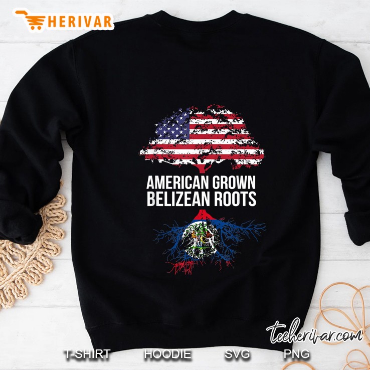 American Grown With Belizean Roots Sweatshirt