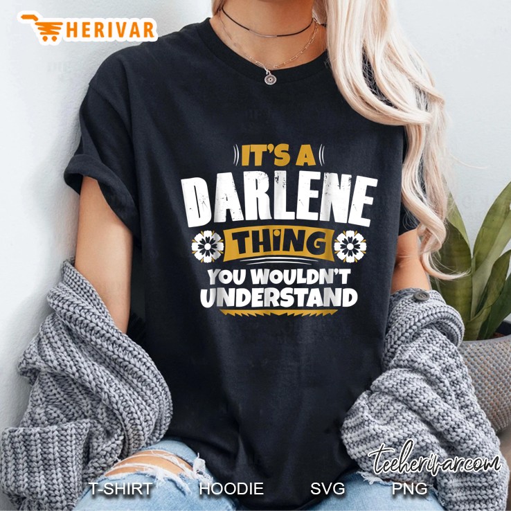Its A Darlene Thing You Wouldn
