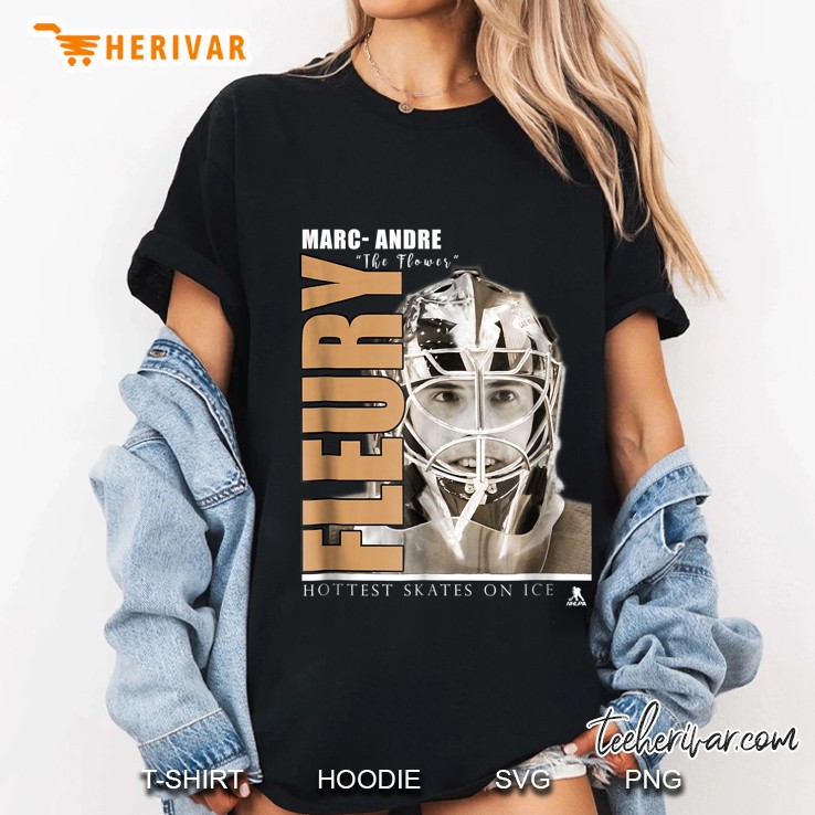 Marc-Andre Fleury Hottest Skates On Ice Ladies Tee