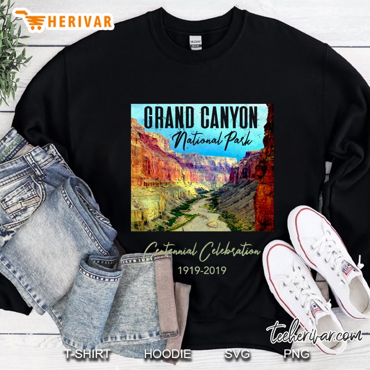 Grand Canyon National Park Centennial Celebration 1919-2019 Sweatshirt