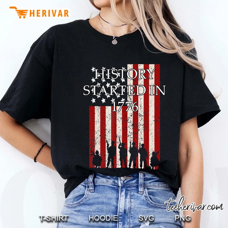 History Started In 1776 American Flag 4Th Of July Patriotic Soldiers Ladies Tee