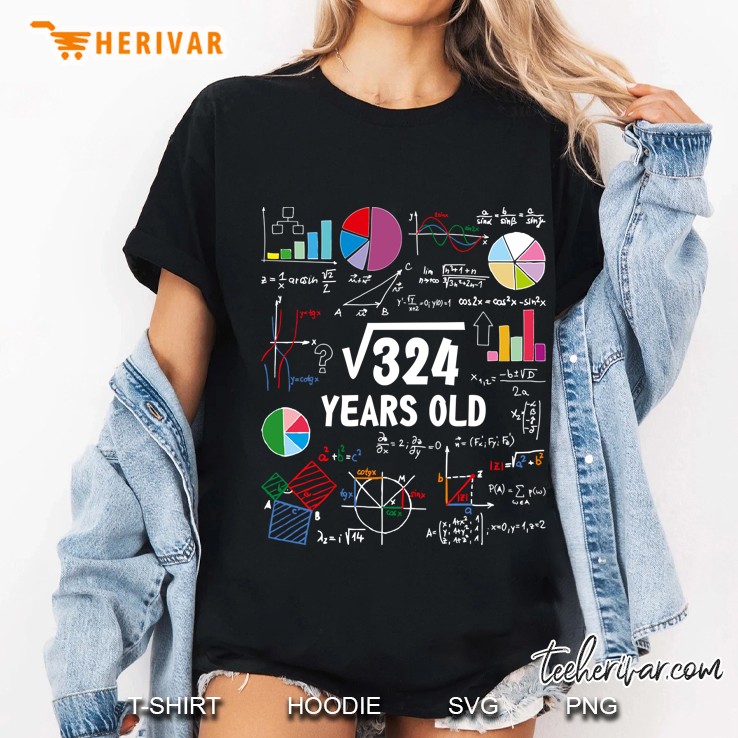 Square Root Of 324 Years Old Ladies Tee