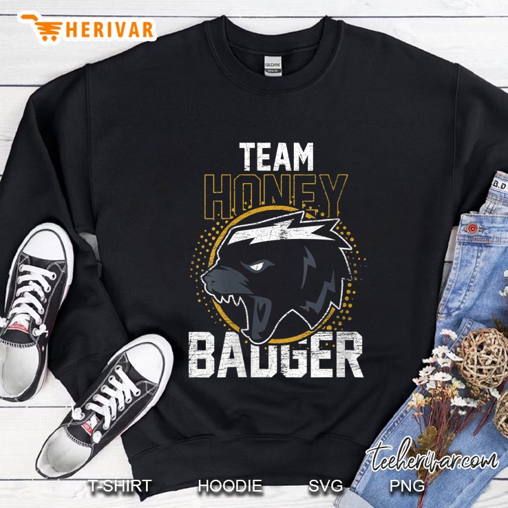 Team Honey Badger Sweatshirt