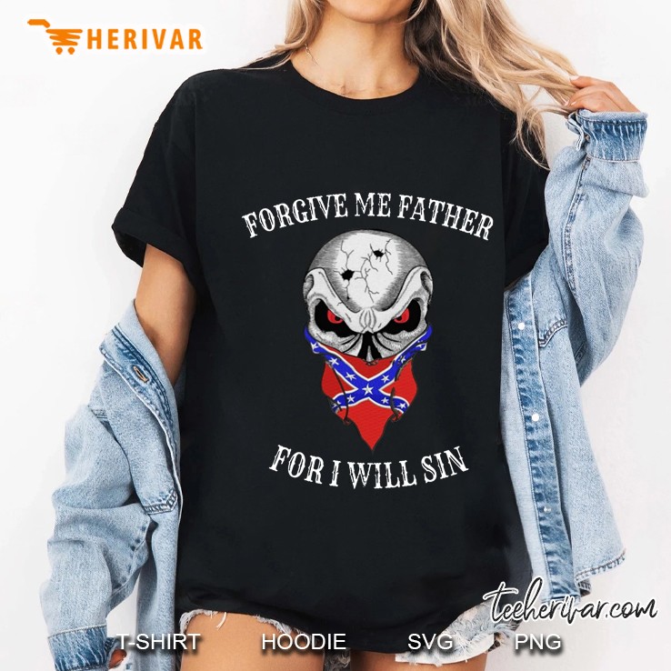 Forgive Me Father For I Will Sin Skull Version Ladies Tee