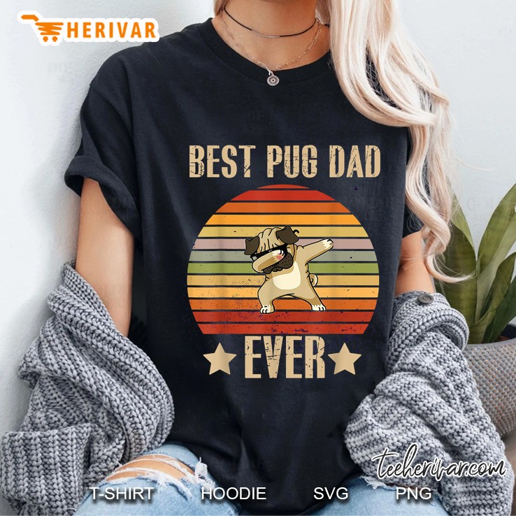 Best Pug Dad Ever Dabbing Pug Vintage Version Ladies Tee