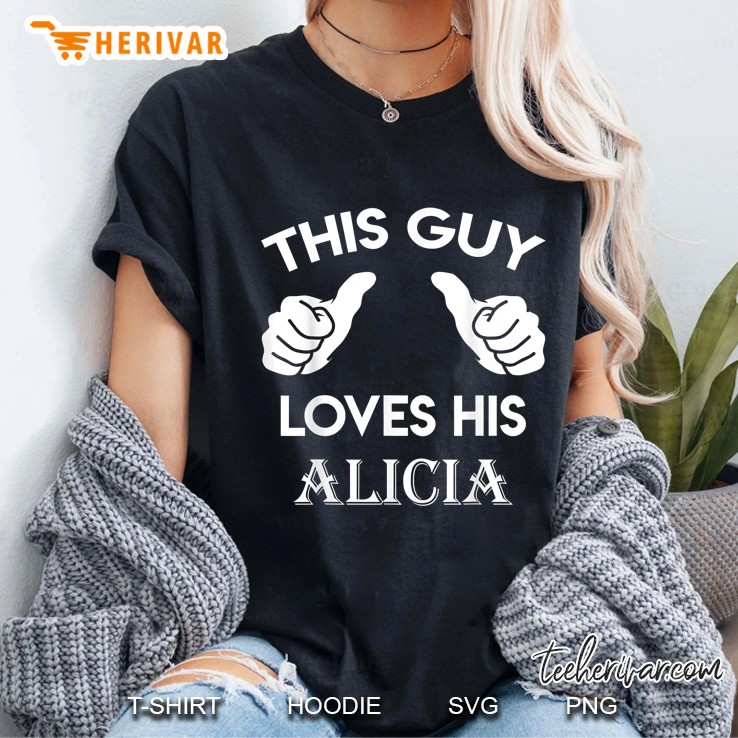 This Guy Loves His Alicia Ladies Tee