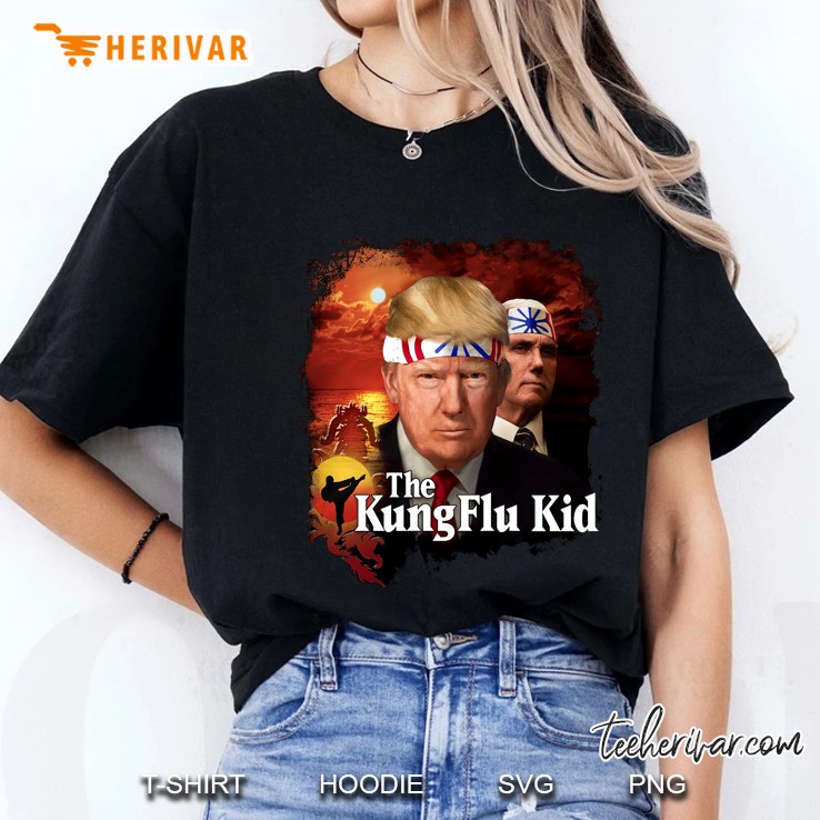 The Kung Flu Kid Donald Trump Ladies Tee