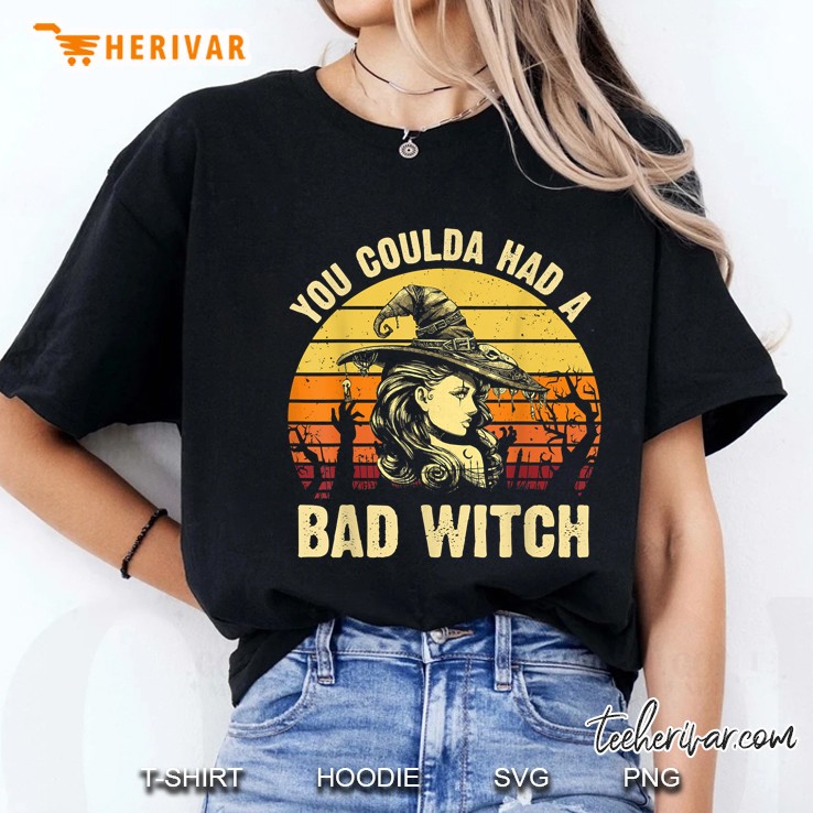 You Coulda Had A Bad Witch Vintage Version Ladies Tee