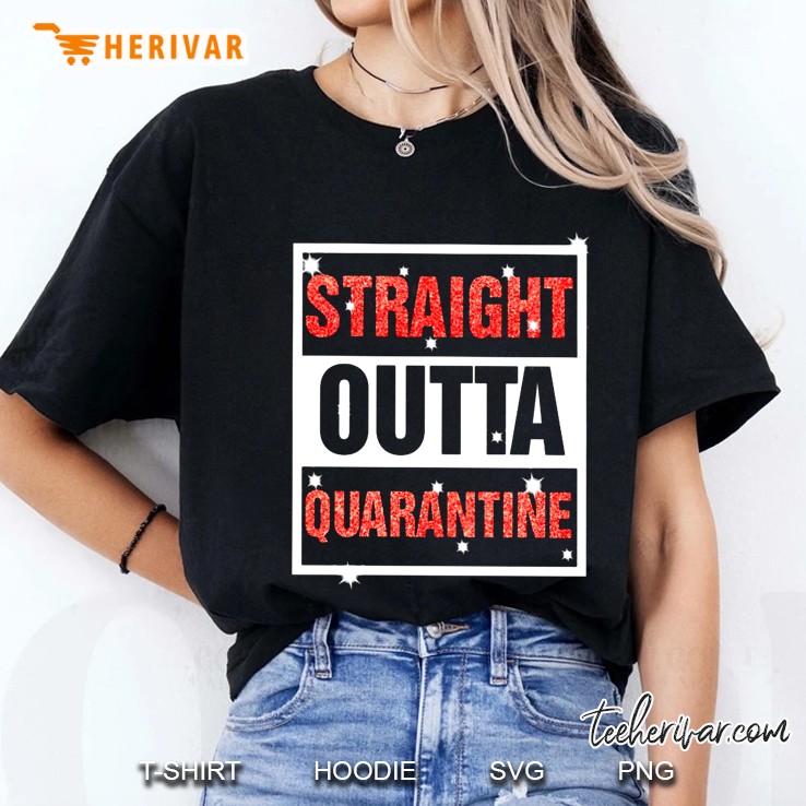 Straight Outta Quarantine Ladies Tee