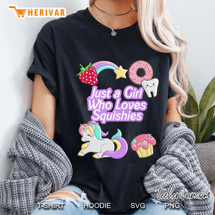 Squishy Just A Girl Who Loves Squishies Ladies Tee