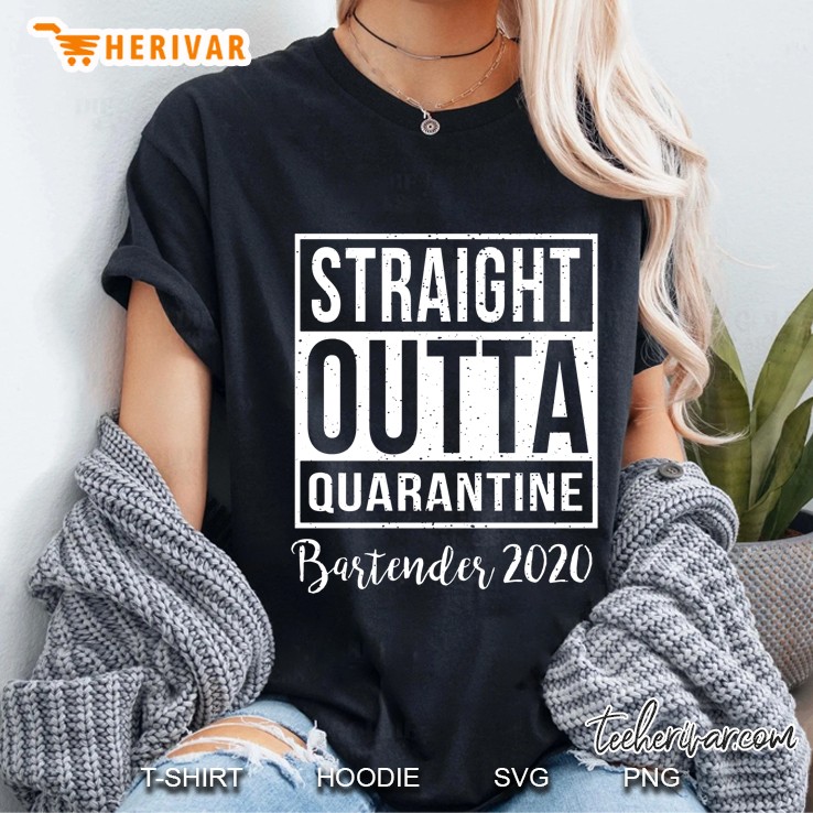 Straight Outta Quarantine Bartender 2020 Ladies Tee