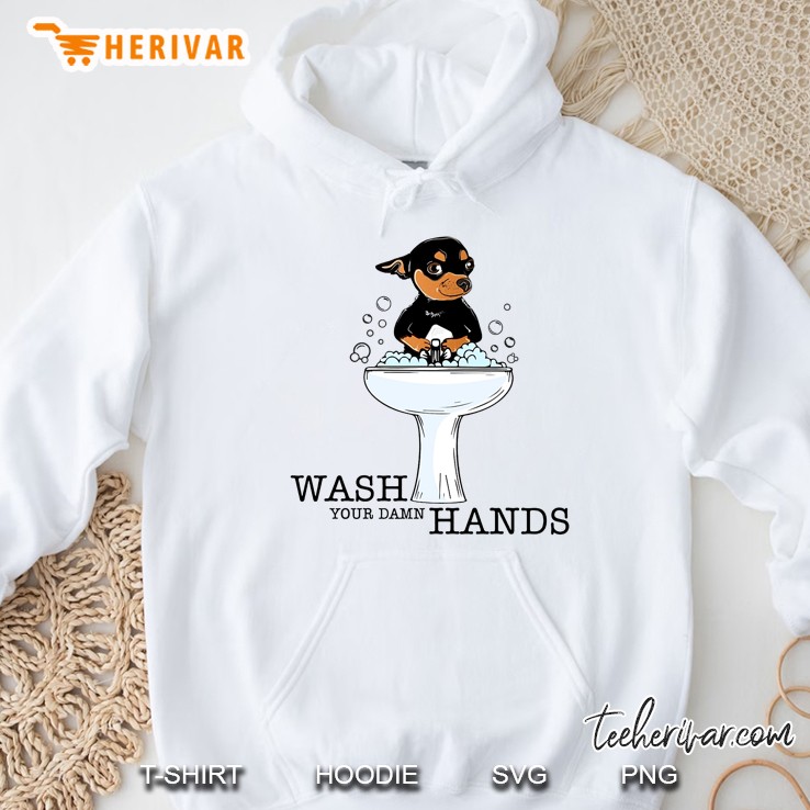 Wash Your Damn Hands Dachshund Version Hoodie