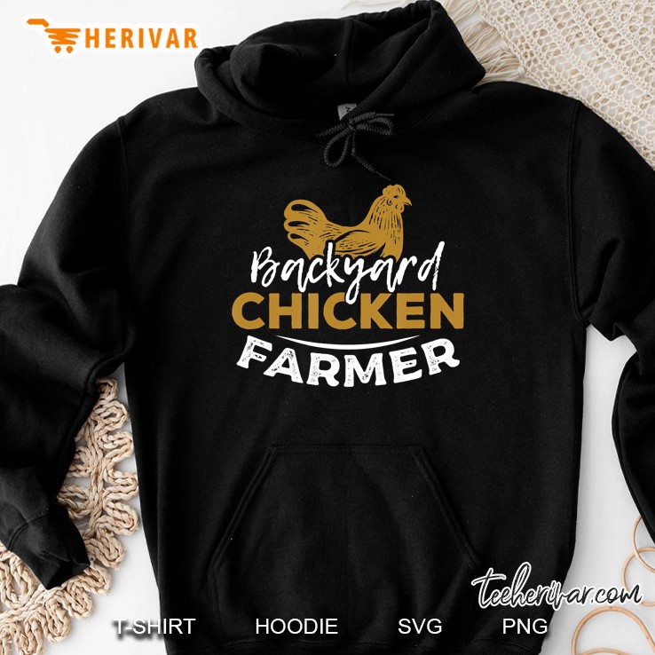 Backyard Chicken Farmer Hoodie