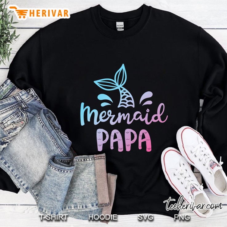 Mermaid Papa Sweatshirt