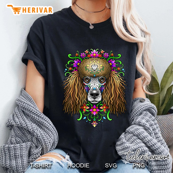 Poodle Day Of The Dead Dia De Los Muertos Dog Skull Ladies Tee