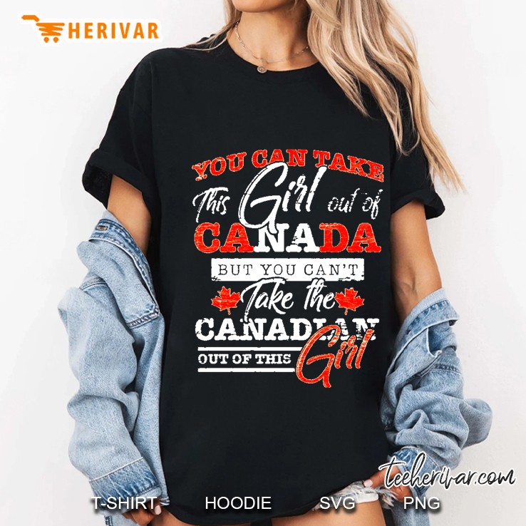 You Can Take This Girl Out Of Canada But You Can