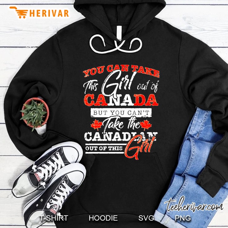You Can Take This Girl Out Of Canada But You Can