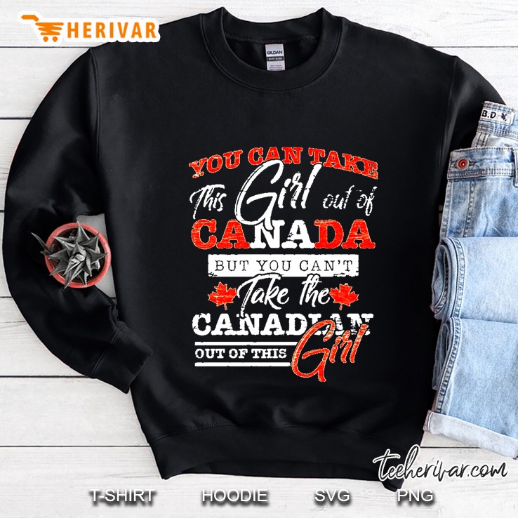 You Can Take This Girl Out Of Canada But You Can