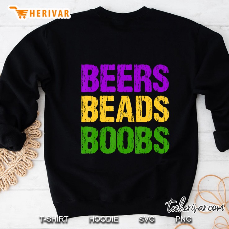Funny Mardi Gras Beers Beads Boobs Sweatshirt