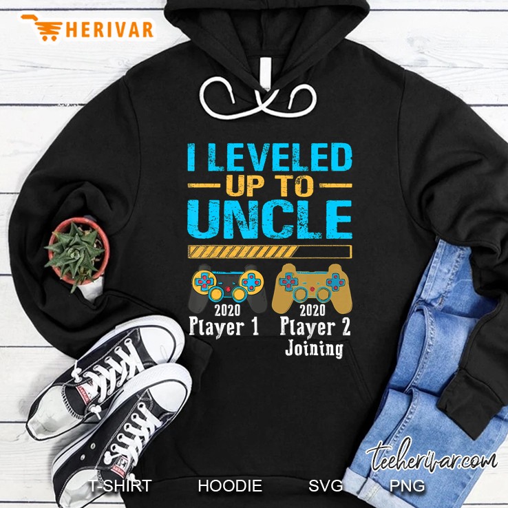 I Leveled Up To Uncle 2020 Player 1 2020 Player 2 Joining Hoodie
