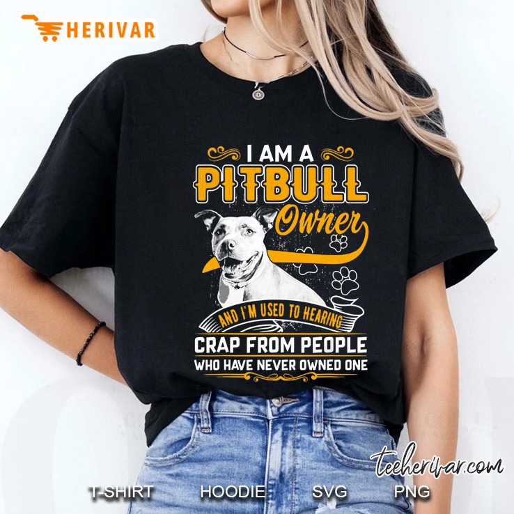 I Am Pitbull Owner And I