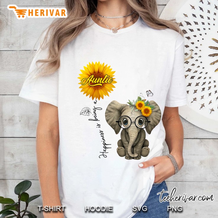 Happiness Is Being A Auntie Cute Elephant Sunflower Version Ladies Tee