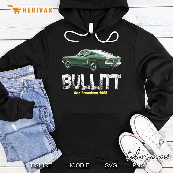 Bullitt Muscle Car San Francisco 1968 Hoodie