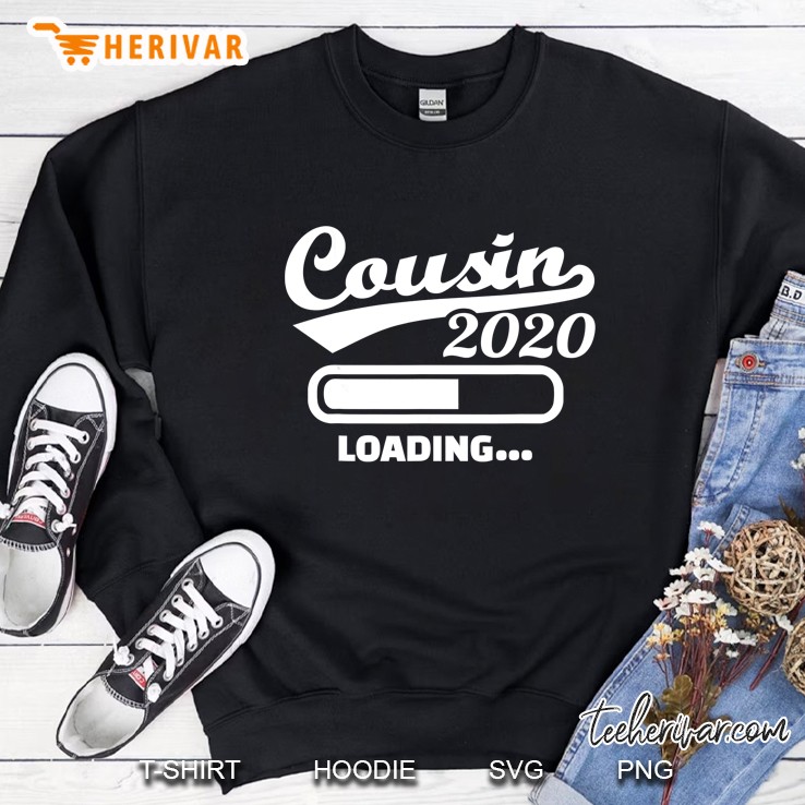 Cousin 2020 Loading Sweatshirt