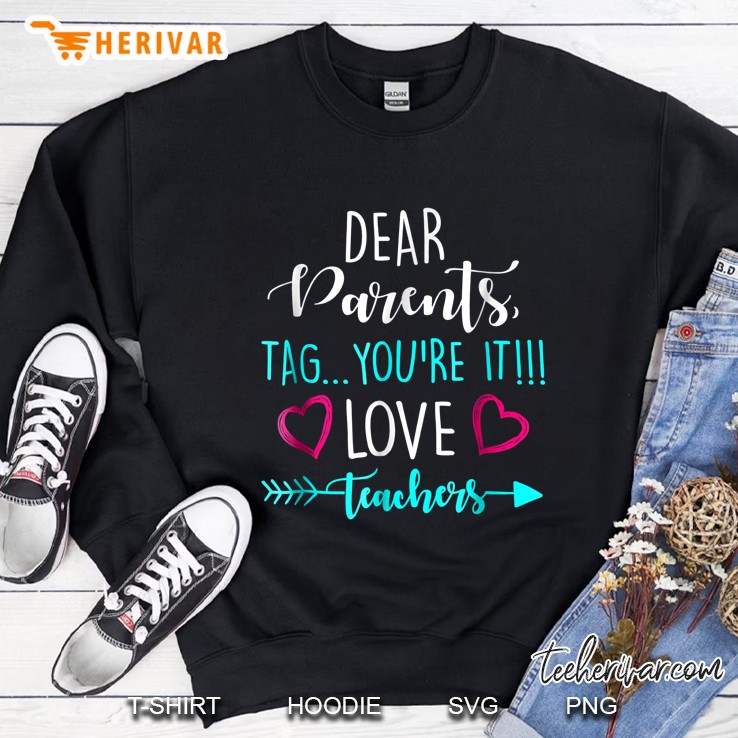 Dear Parents Tag You