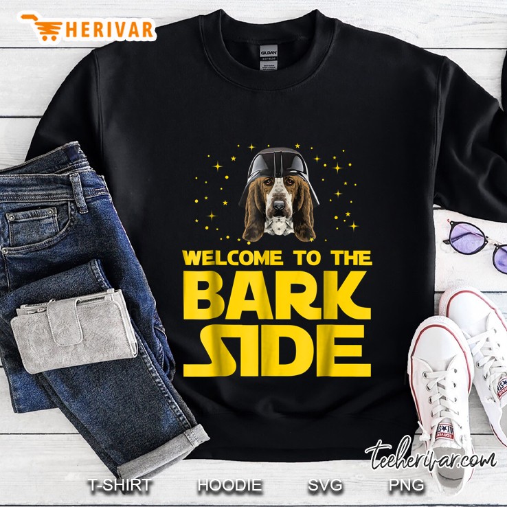 Welcome To Bark Side Of Basset Hound Sweatshirt