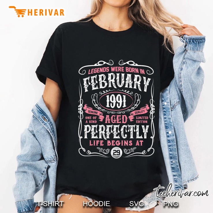 Legends Were Born In February 1991 29th Birthday Ladies Tee