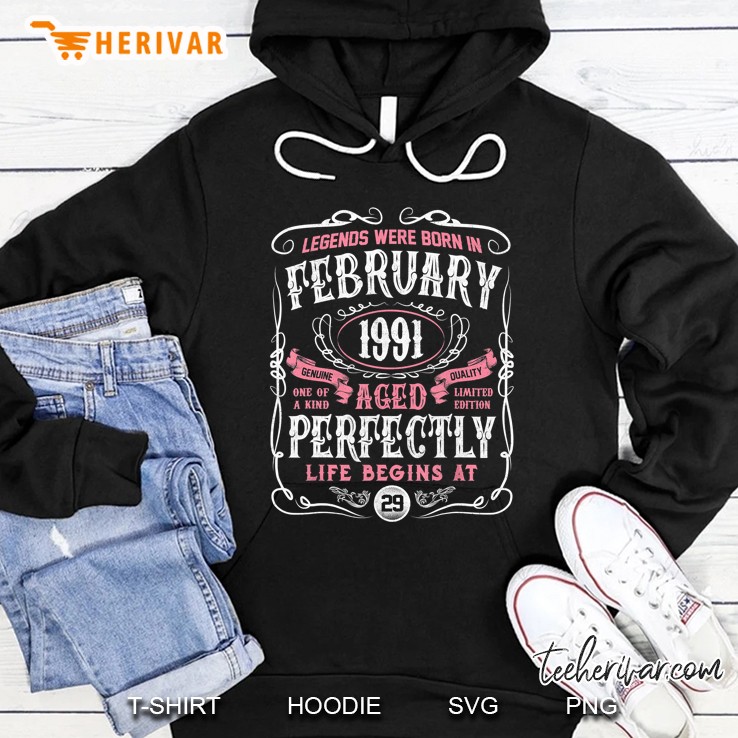 Legends Were Born In February 1991 29th Birthday Hoodie