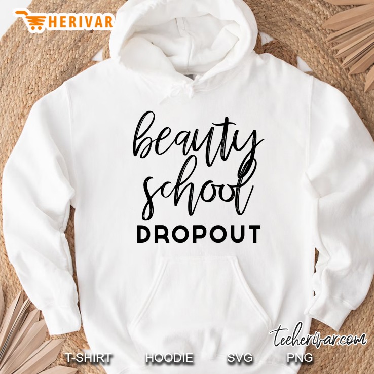 Beauty School Dropout Hoodie