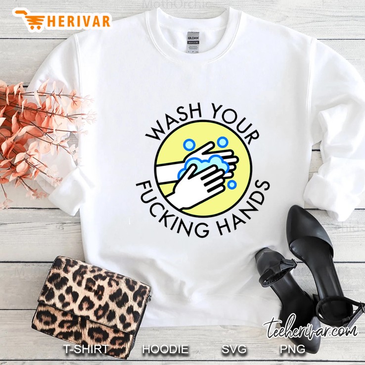 Wash Your Hands No Virus Sweatshirt