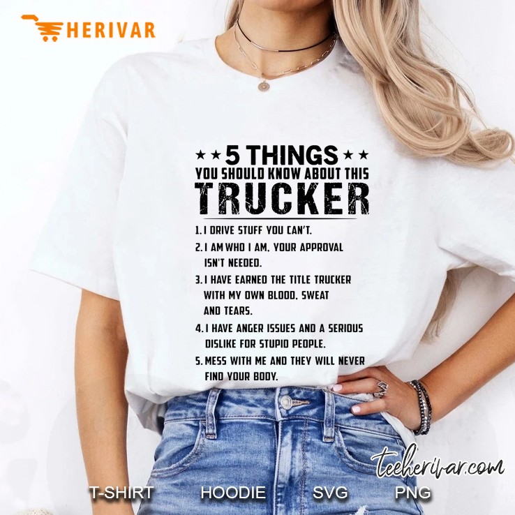 5 Things You Should Know About This Trucker 1 I Drive Stuff You Can