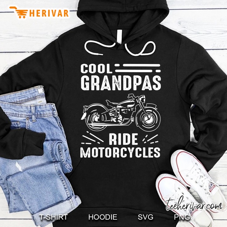 Cool Grandpas Ride Motorcycles Hoodie