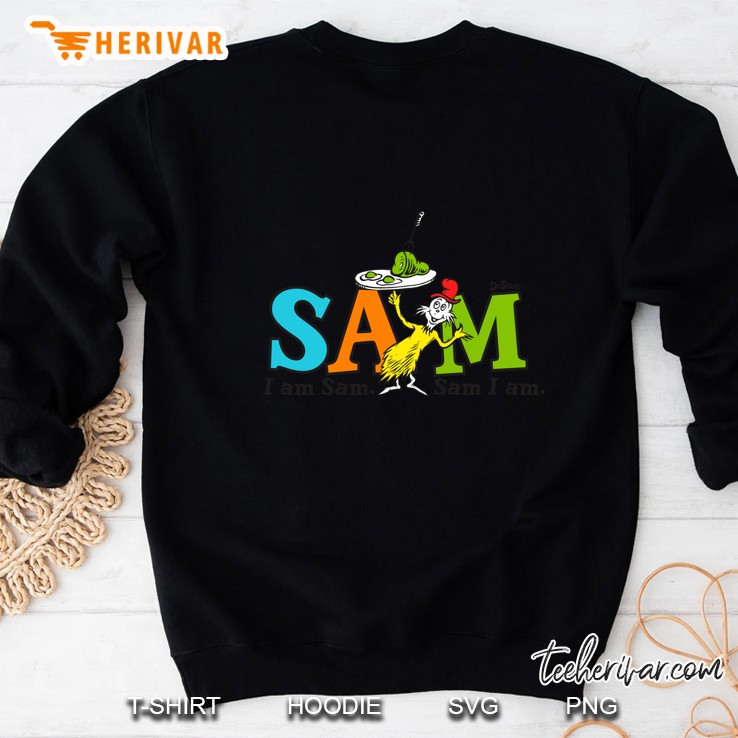 I Am Sam Dr Seuss Green Eggs And Ham Sweatshirt