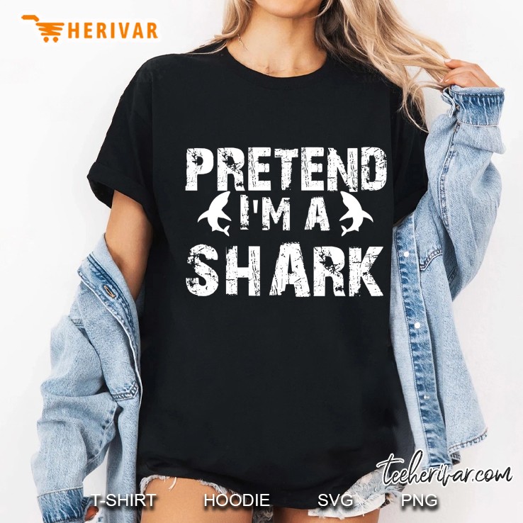Pretend I