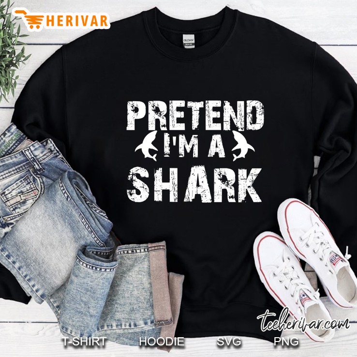 Pretend I
