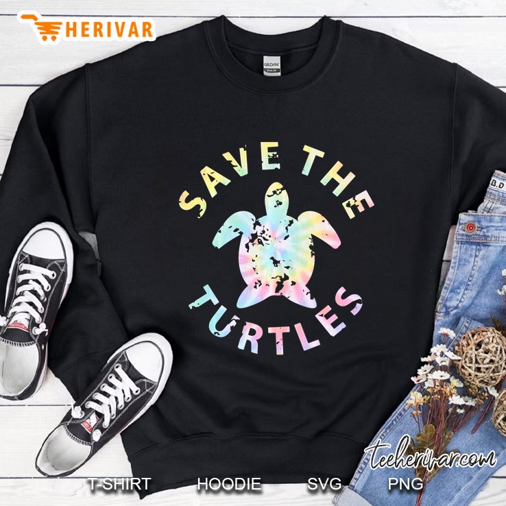 Save The Turtles Tie Dye Version Sweatshirt