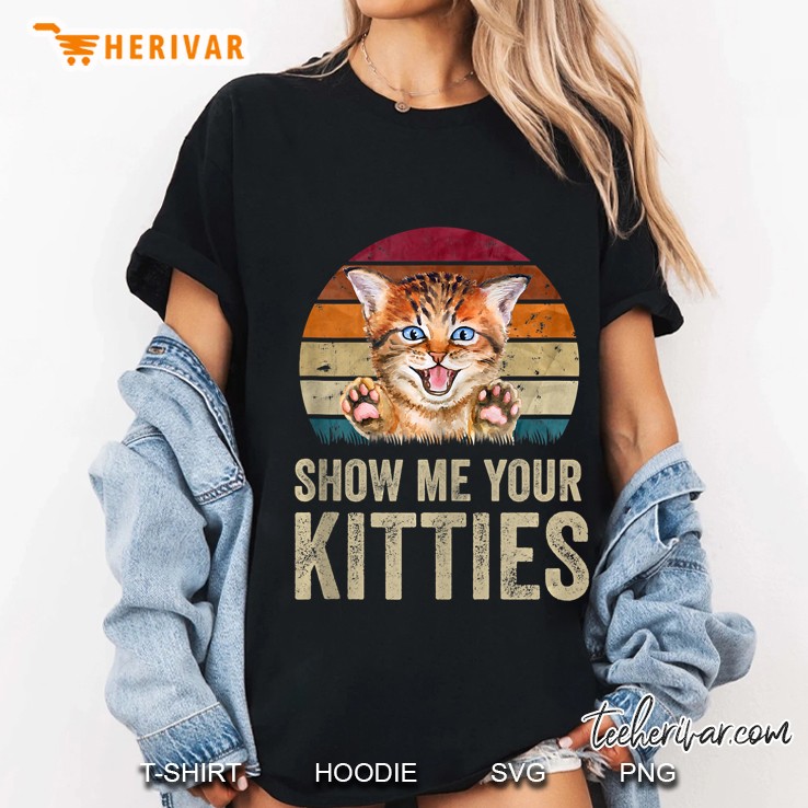 Show Me Your Kitties Vintage Version Ladies Tee