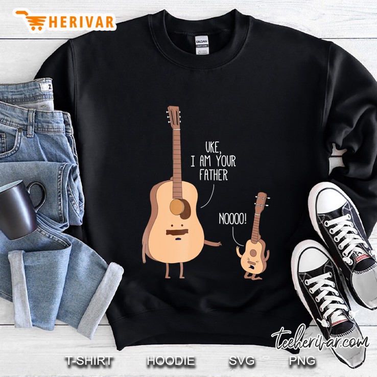 Guitar Uke I Am Your Father Ukulele Sweatshirt