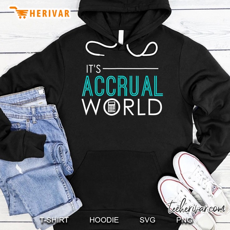 Its Accrual World Hoodie