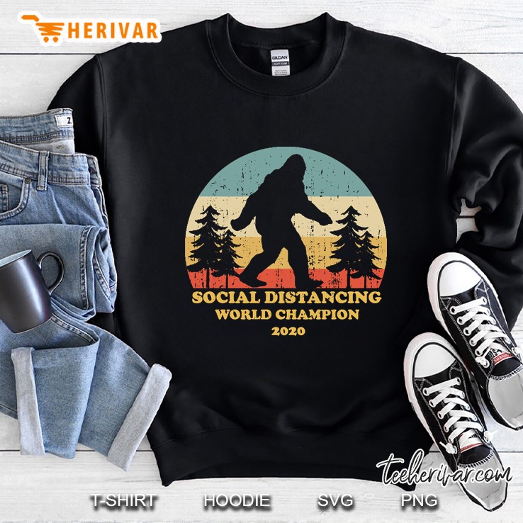 Bigfoot Social Distancing World Champion Sweatshirt