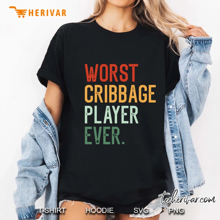 Worst Cribbage Player Ever Vintage Version Ladies Tee