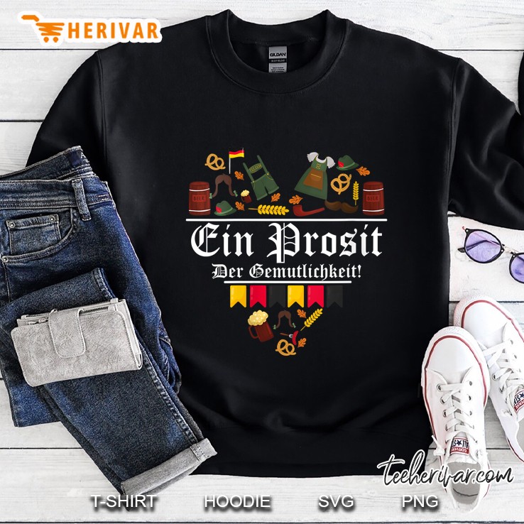 Ein Prosit Der Gemuetlichkeit Heart Version Sweatshirt