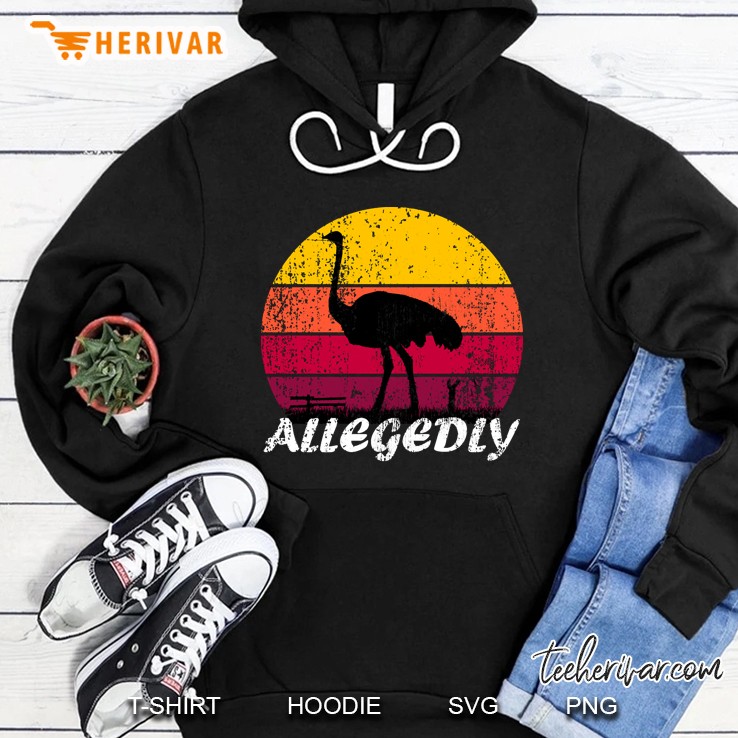 Retro Vintage Allegedly Ostrich Hoodie
