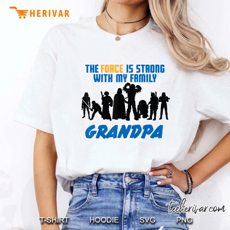 The Forch Is Strong With My Family Grandpa Star Wars Version Ladies Tee