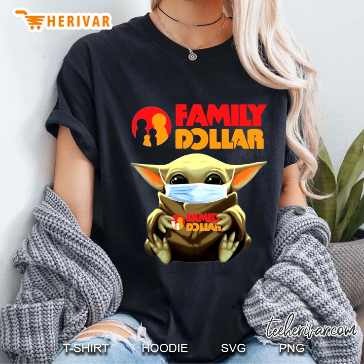 Family Dollar Baby Yoda Wear Mask Version Ladies Tee